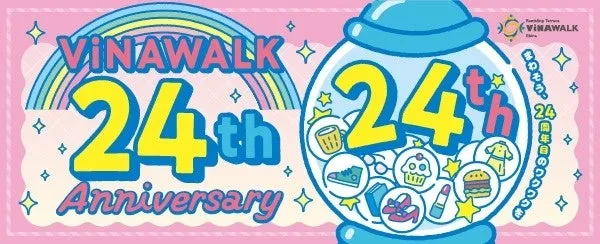 VINAWALK 24th Anniversary