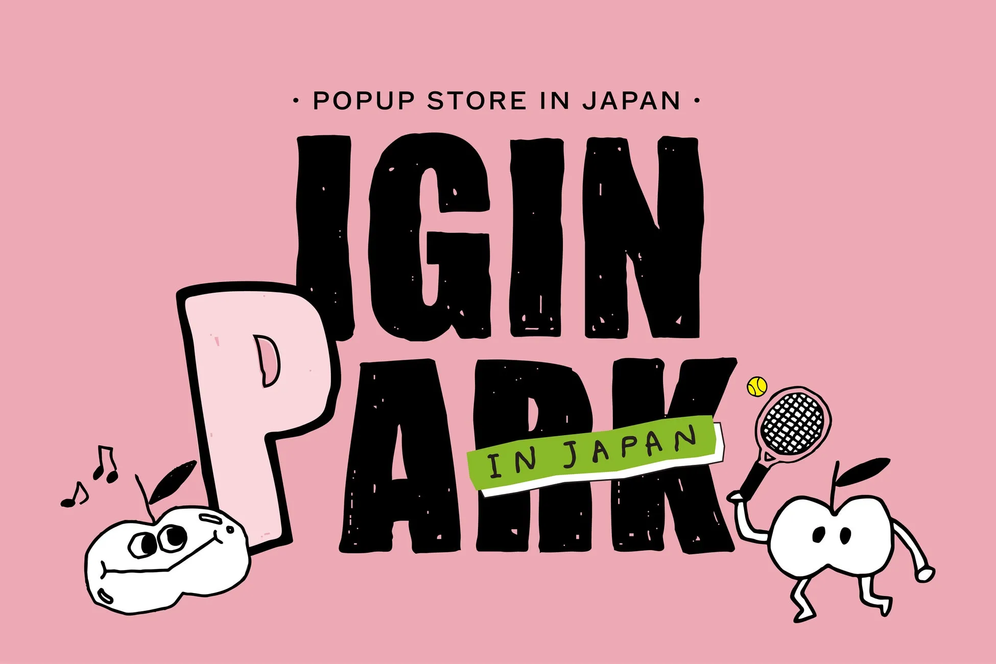 ピンク色の背景に、リンゴのキャラクターとテニスラケット、音符が描かれたポップアップストアのロゴ。