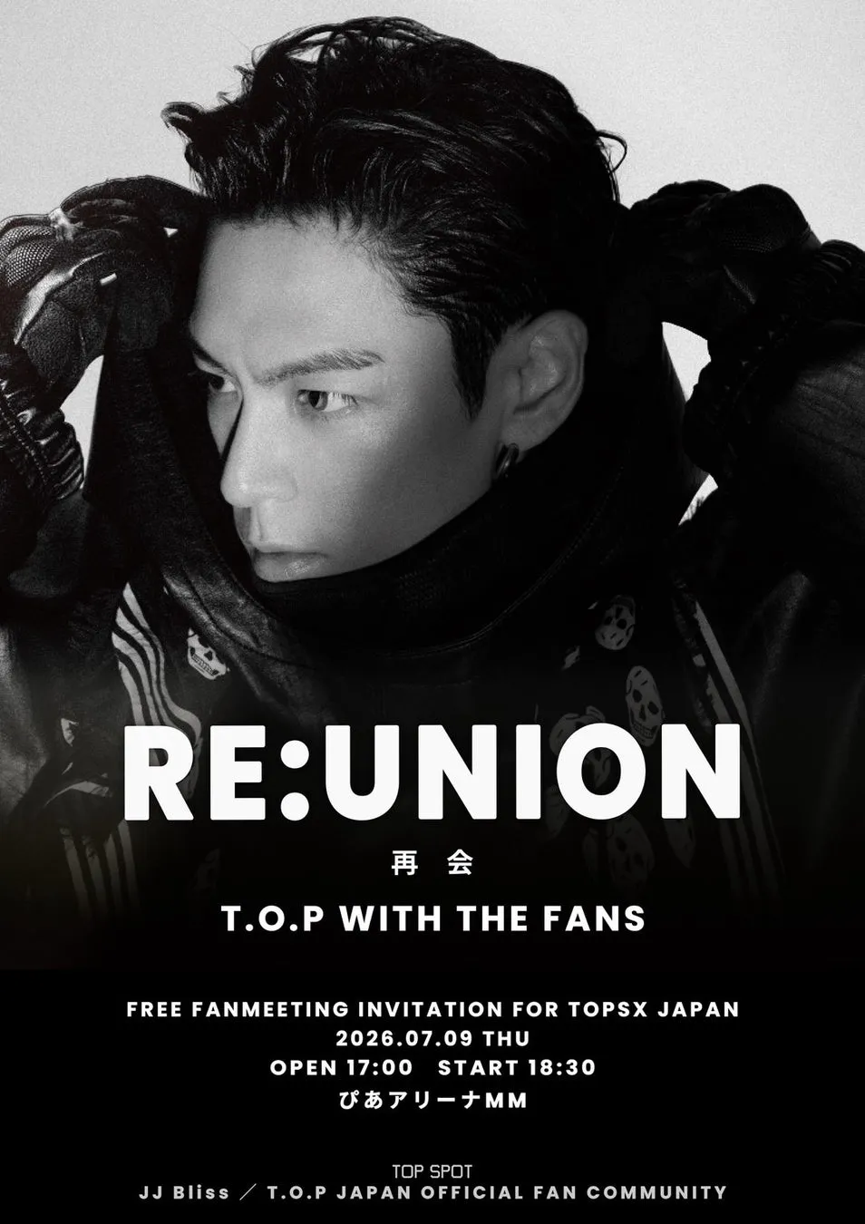 T.O.P JAPAN FANMEETING 2026 -RE:UNION-