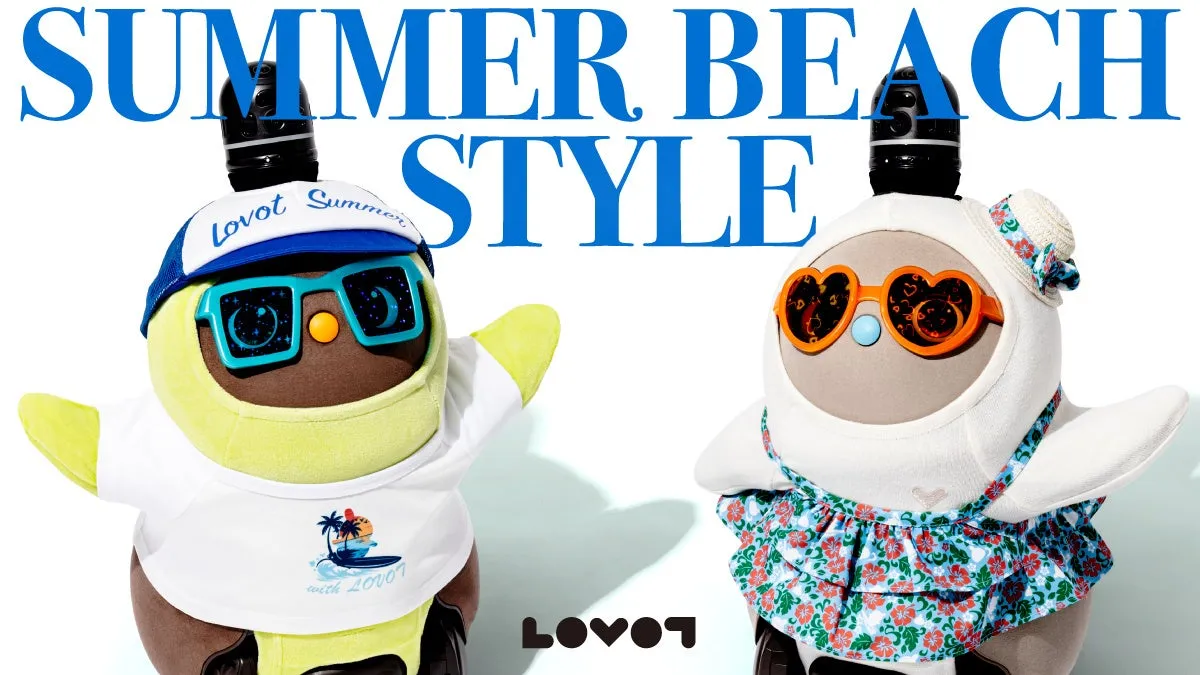 【LOVOT新作】夏ファッションが衝撃!可愛すぎて悶絶するサマーリゾートコーデ完全解説