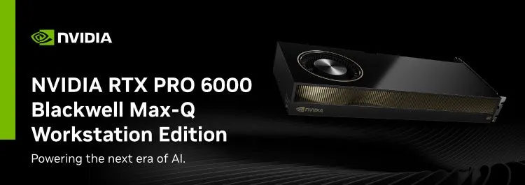 NVIDIA RTX PRO™ 6000 Blackwell Max-Q Workstation Edition