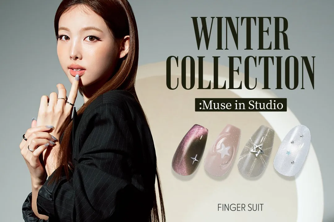 WINTER COLLECTION :Muse in Studio FINGER SUIT