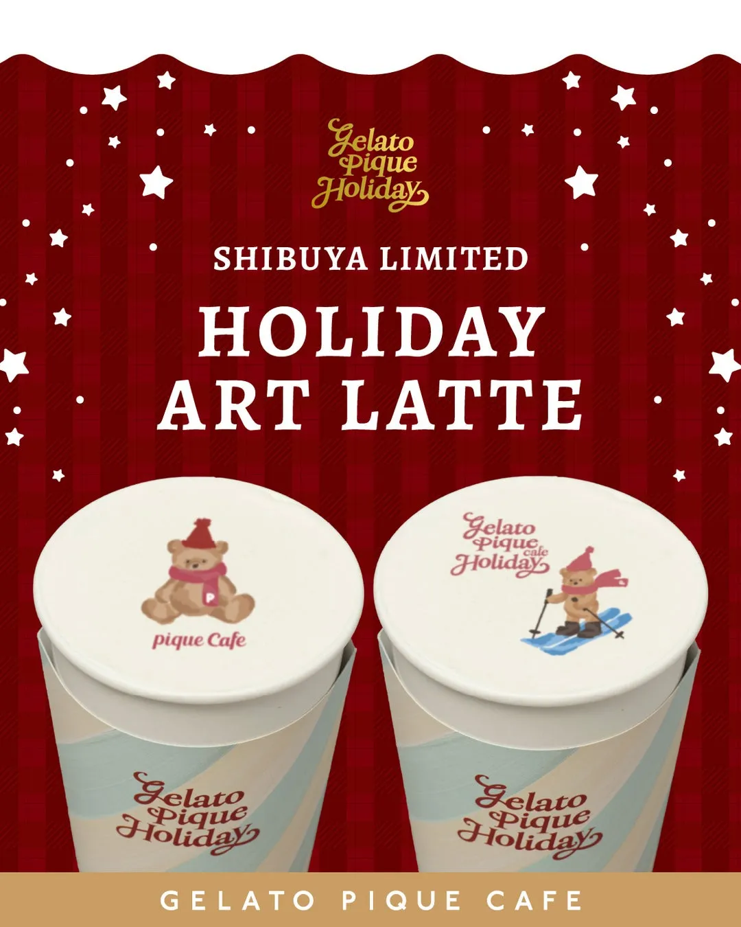 Gelato Pique Holiday SHIBUYA LIMITED HOLIDAY ART LATTE pique Cafe Gelato Pique Holiday Gelato Pique Holiday GELATO PIQUE CAFE