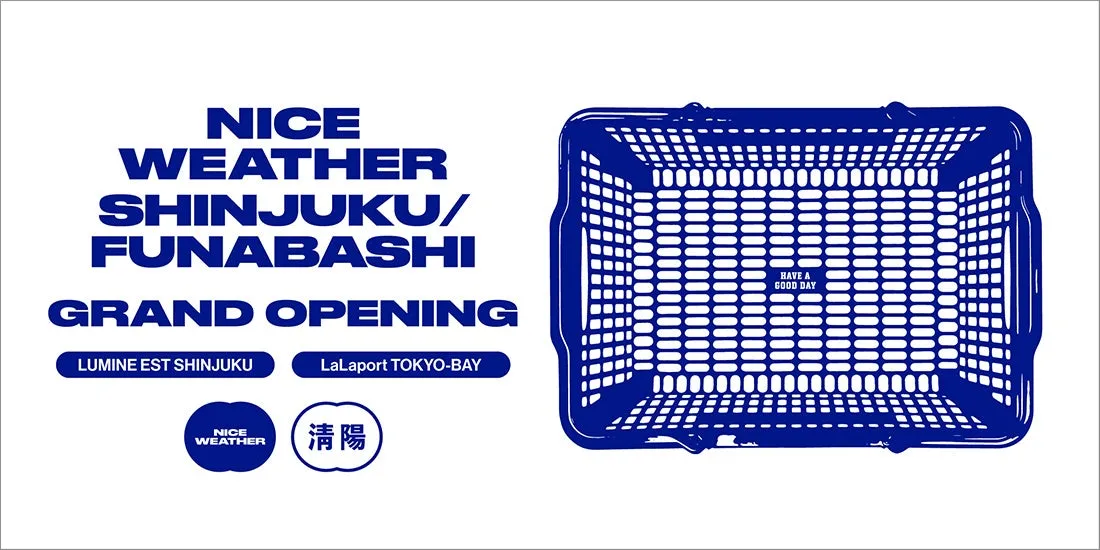 NICE WEATHER SHINJUKU/FUNABASHIのグランドオープニングを告知する画像