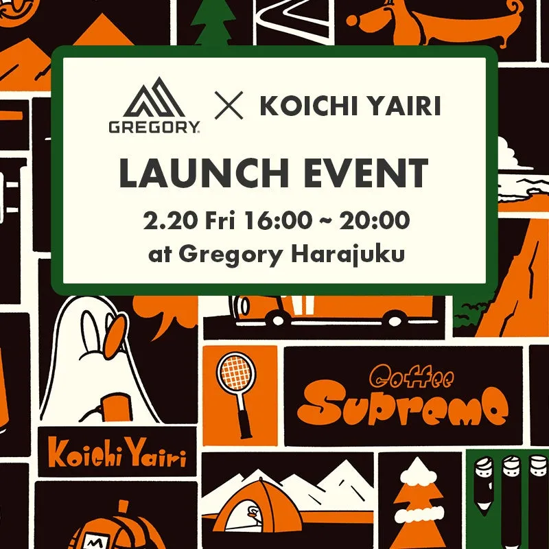 GREGORY×KOICHI YAIRI ローンチイベント告知