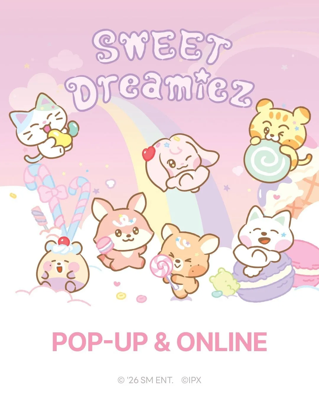 SWEET Dreamiez POP-UP & ONLINE